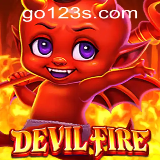 Discover the Exciting World of DevilFire: Unleashing Adrenaline with GO123
