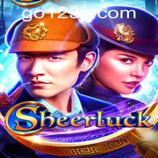 Unveiling 'Sheerluck': A Thrilling Adventure with GO123