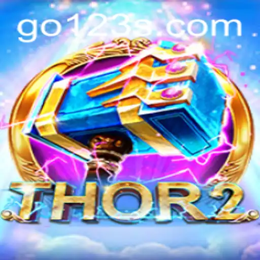 Thor2: An Epic Gaming Adventure with GO123